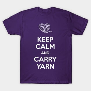 Keep Calm and Carry Yarn T-Shirt